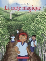 La carte magique. Vol. 3. Le labyrinthe de Villebague - Yianna Amodine
