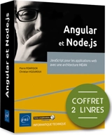 Angular et Node.js : JavaScript pour les applications web avec une architecture MEAN : coffret 2 livres - Christian Vigouroux