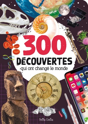 300 découvertes qui ont changé le monde - Mathieu Fortin