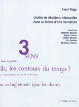Chaîne de décisions minuscules dans la forme d'une sensation - Sarah Riggs