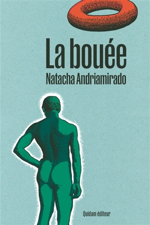 La bouée - Natacha Andriamirado