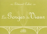 Les gorges du Viaur - Edmond Cabié