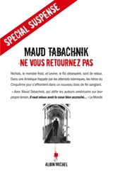 Ne vous retournez pas - Maud Tabachnik