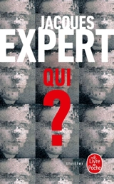 Qui ? - Jacques Expert