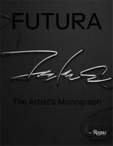 Futura : The Artist's Monograph - Futura B., Agnes