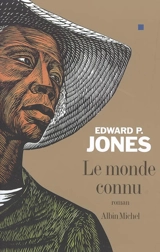 Le monde connu - Edward P. Jones