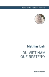 Du Viêt Nam que reste-t-y - Mathias Lair
