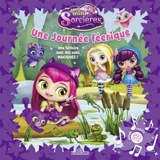 Les mini-sorcières. Une journée féerique - Nelvana