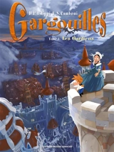 Gargouilles. Vol. 3. Les gardiens - Denis-Pierre Filippi