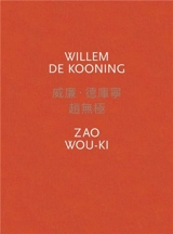 Willem de Kooning / Zao Wou-Ki - Willem De Kooning