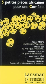 5 petites pièces africaines pour une comédie