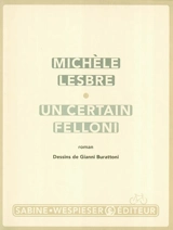 Un certain Felloni - Michèle Lesbre