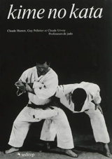 Kime no kata - Claude Hamot