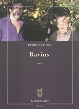 Ravins : récit - Patrick Laupin