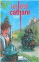 Un été cathare - Nicolas Ancion