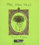 Moi, mon truc - Delphine Perret