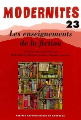 Modernités, n° 23. Les enseignements de la fiction