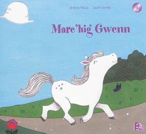 Marc'hig Gwenn - Jérôme Palud