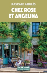 Chez Rose et Angelina - Pascale Angles-Coulombeix