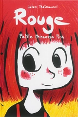 Rouge, petite princesse punk - Johan Troïanowski
