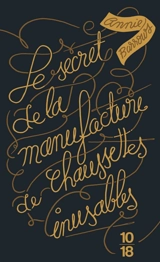 Le secret de la manufacture de chaussettes inusables - Annie Barrows