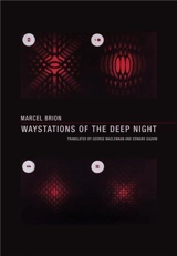 Marcel Brion Waystations of the Deep Night - Marcel Brion