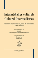 Intermédiaires culturels. Cultural intermediaries - Séminaire international des jeunes dix-huitiémistes (2010 ; Belfast, GB)