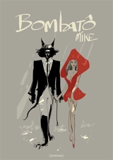 Bombatô Mike - Frédéric Vervisch