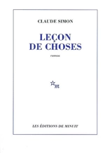 Leçon de choses - Claude Simon