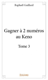 Gagner à 2 numéros au keno - Raphaël Guillard