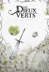 Les dieux verts - Nathalie Henneberg