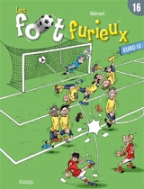 Les foot furieux. Vol. 16. Euro 12 - Gürcan Gürsel