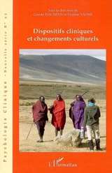 Psychologie clinique, nouvelle série, n° 22. Dispositifs cliniques et changements culturels