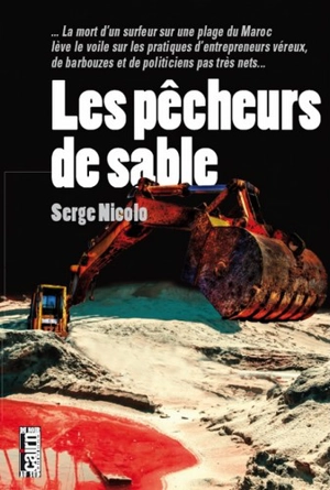 Les pêcheurs de sable - Serge Nicolo