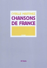 Chansons de France - Cyrille Martinez