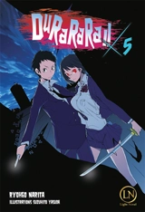 Durarara !!. Vol. 5 - Ryohgo Narita