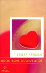 Butch-femme, mode d'emploi - Leslea Newman