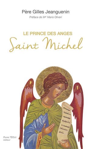 Le prince des anges, saint Michel - Gilles Jeanguenin