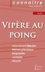 Fiche de lecture Vipère au poing de Hervé Bazin (Analyse littéraire de référence et résumé complet) - Bazin, Hervé