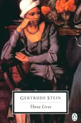 Three Lives - Gertrude Stein