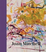 Joan Mitchell - Roberts, Sarah Siegel, Katy