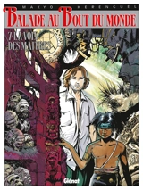 Balade au bout du monde. Vol. 7. La voix des maîtres - Makyo