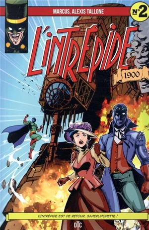 L'Intrépide. Vol. 2. 1900 - Marcus
