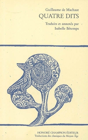 Quatre dits - Guillaume de Machaut