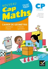 Cap maths CP : cahier de géométrie