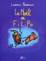 Le Noël de Filipo - Ludovic Pedrocchi