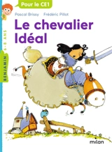 Le chevalier Idéal - Pascal Brissy
