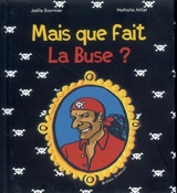 Mais que fait la Buse ? - Joëlle Ecormier