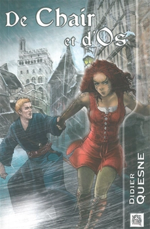 De chair et d'os - Didier Quesne