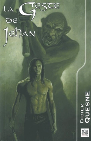 La geste de Jehan - Didier Quesne
